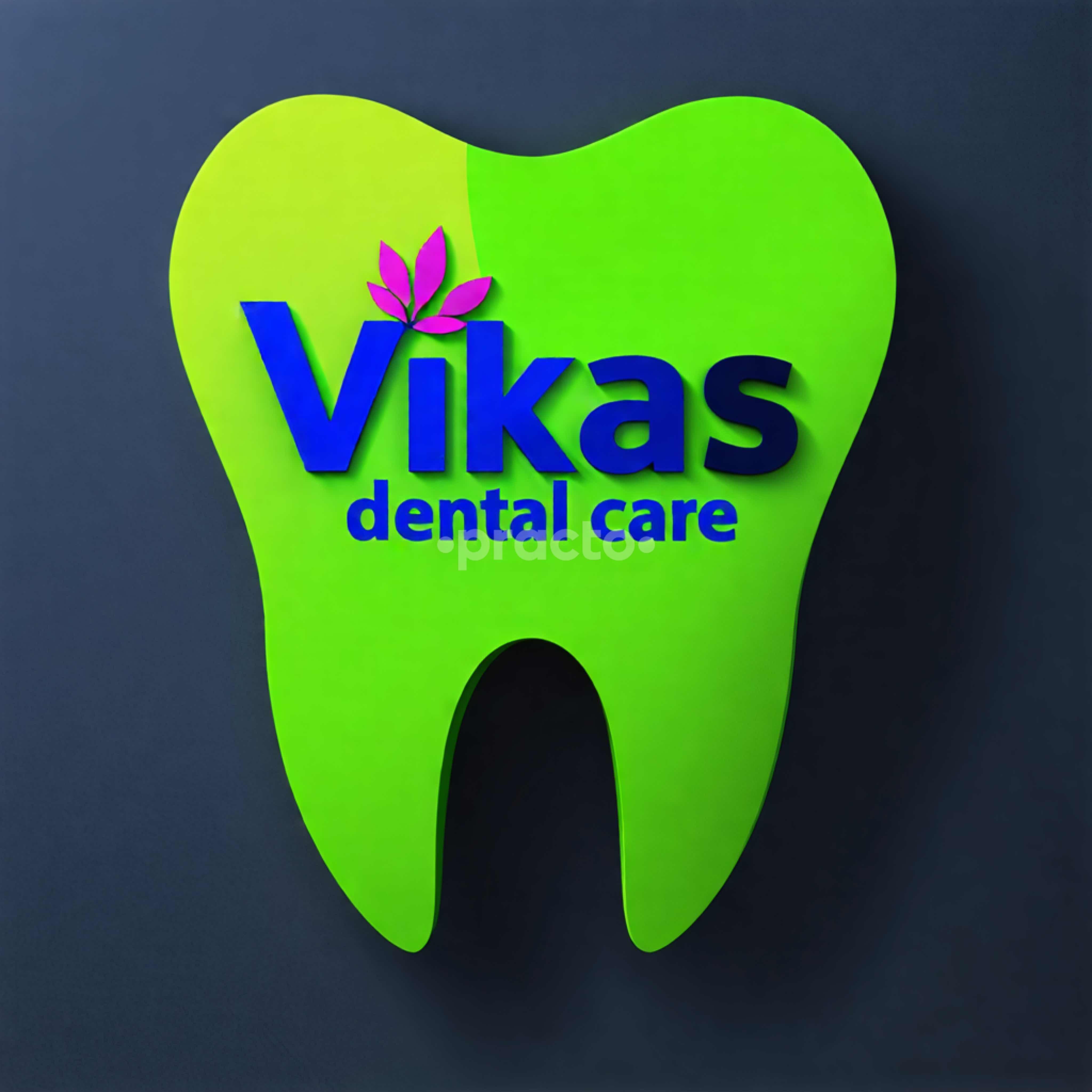 Vikas Dental Care Gnanaolivupuram Madurai