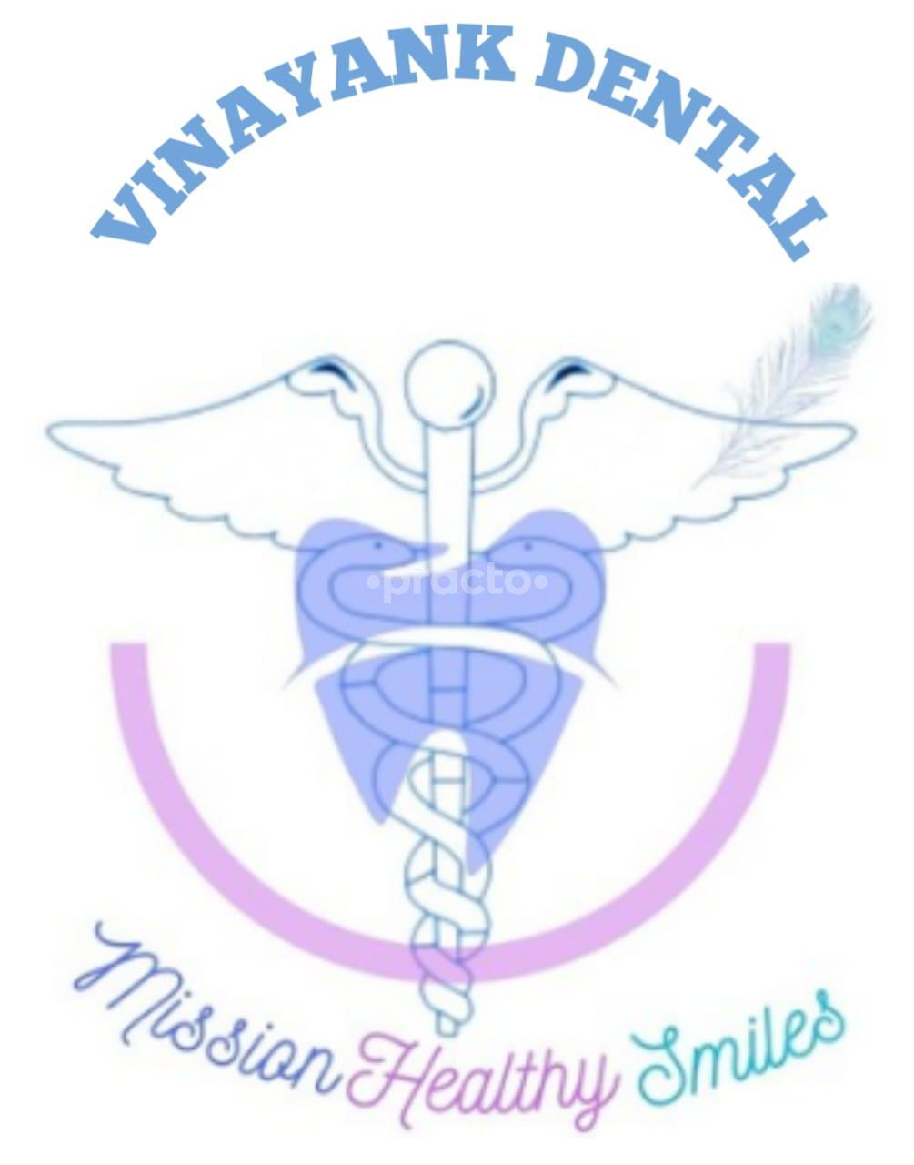 Vinayank Dental Multi-Speciality Clinic