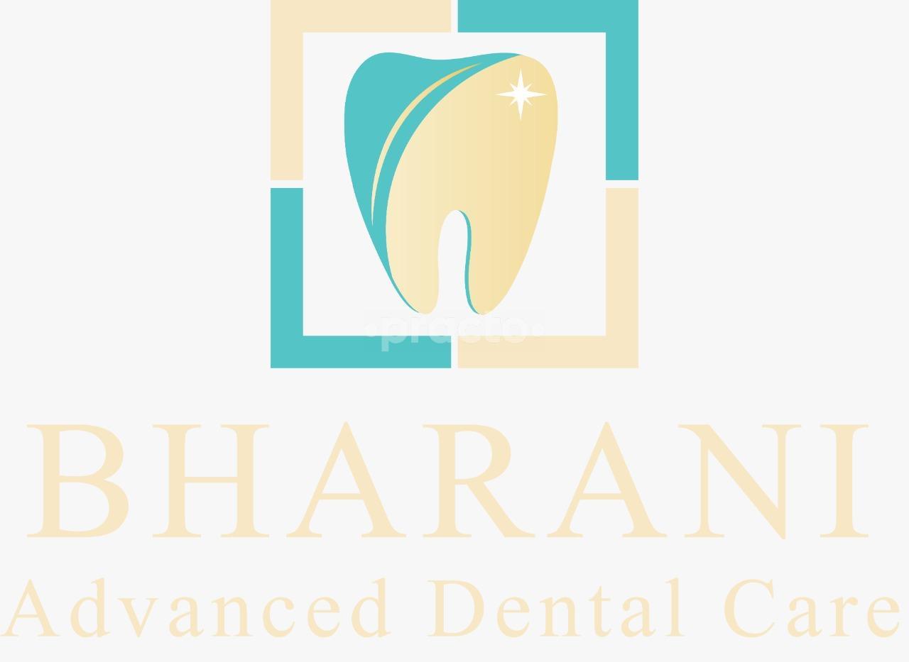 Bharani Advanced Dental Care