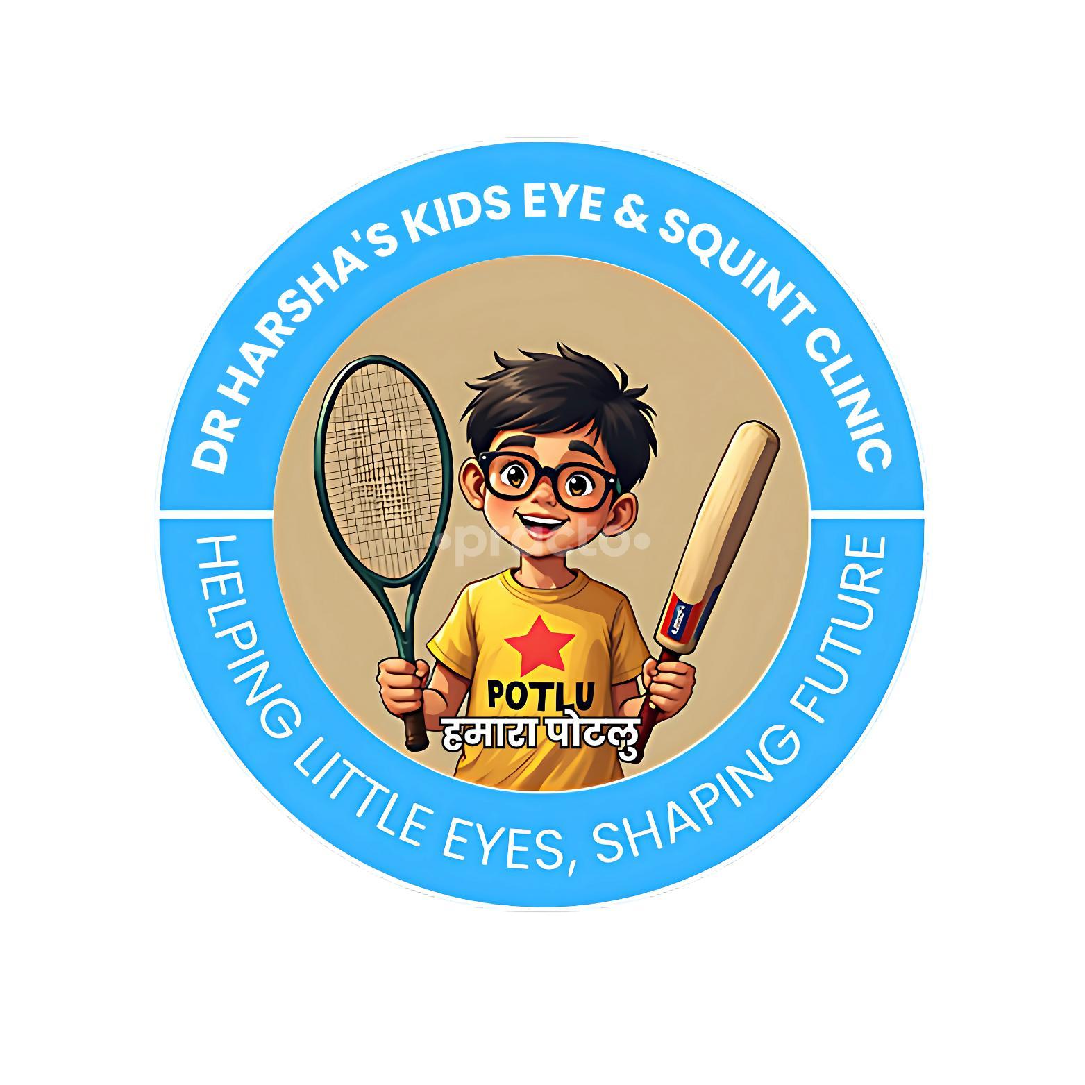Dr. Harsha's Kids Eye & Squint Clinic