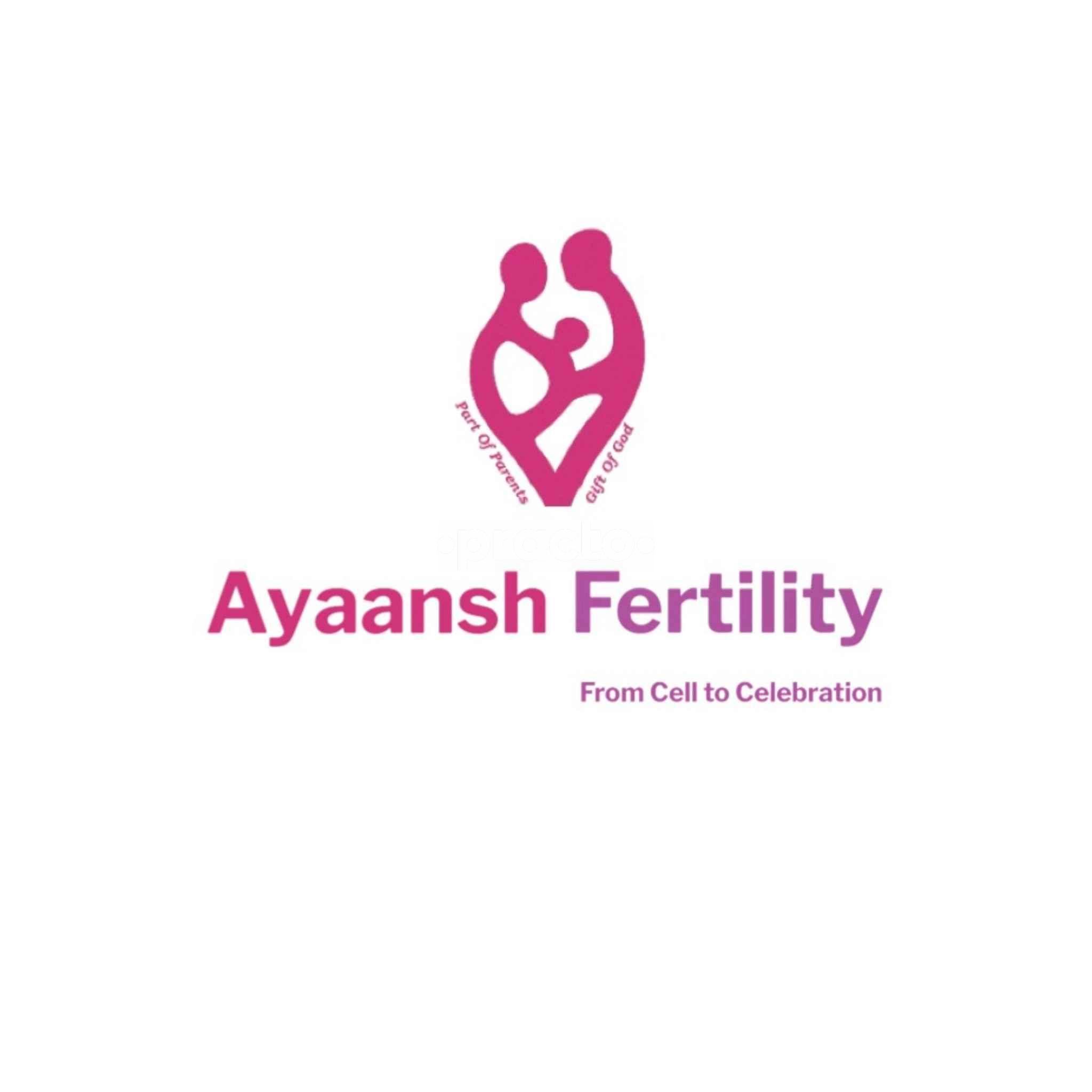 Ayaansh Fertility