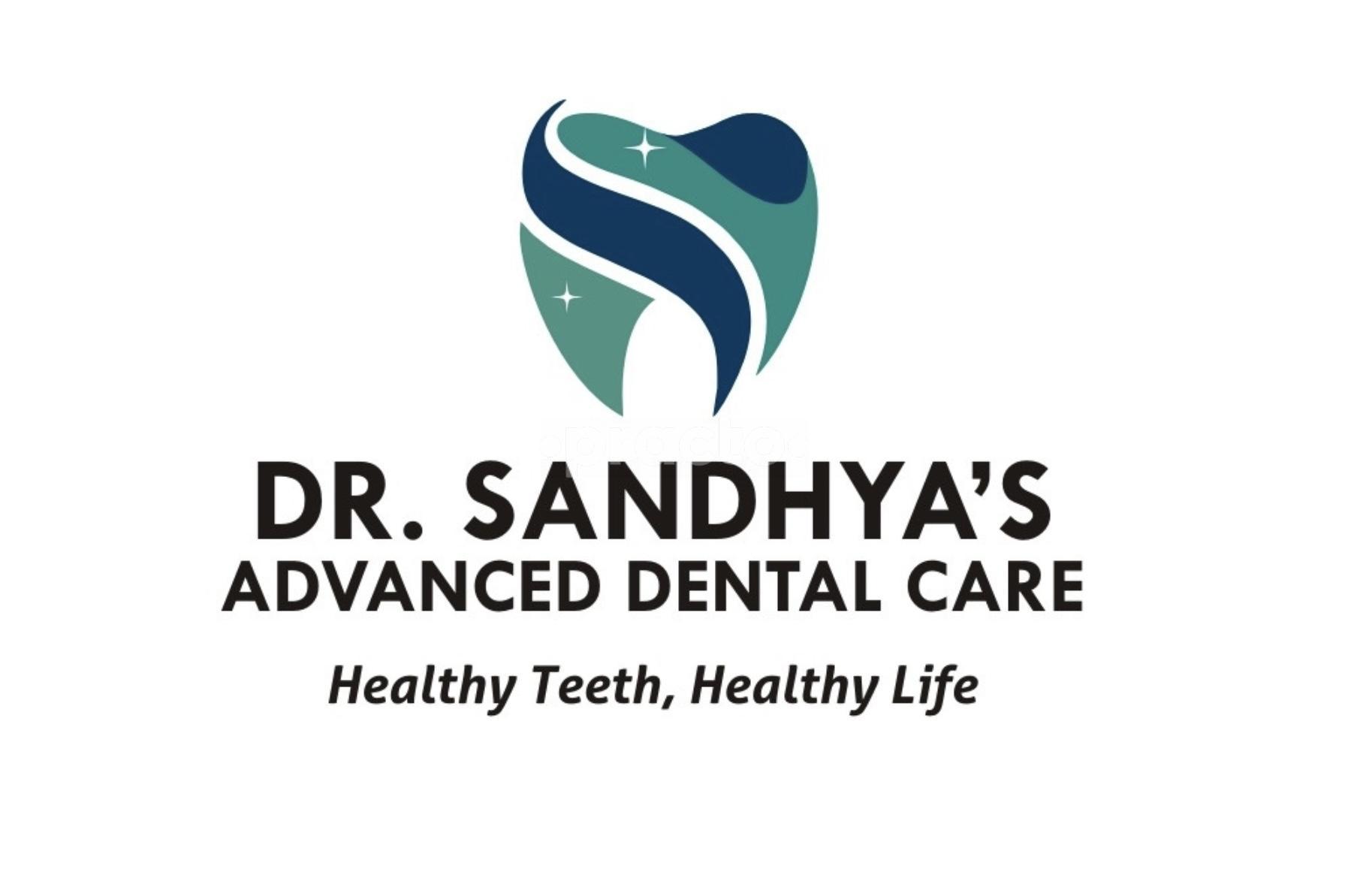Dr.Sandhya's Advanced Dental Care 