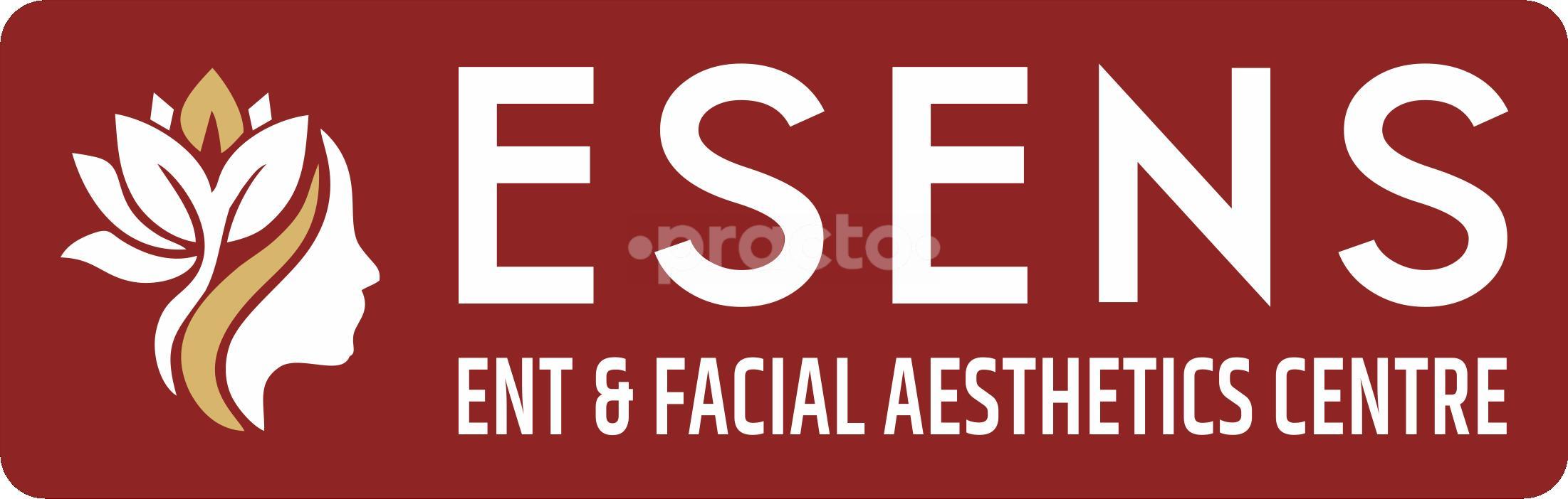 ESENS ENT & Facial Aesthetics centre