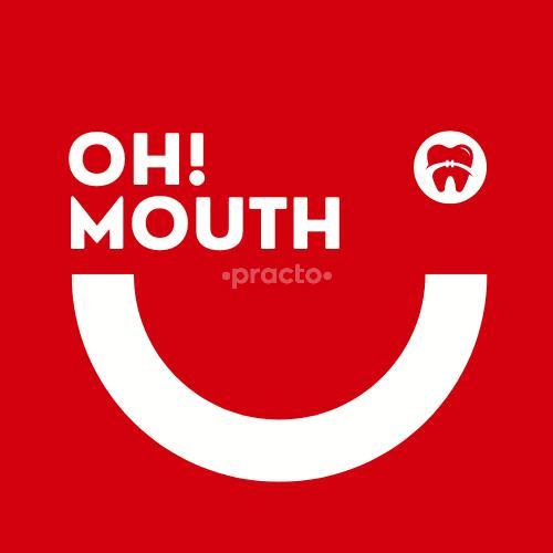 OH! MOUTH - Dental Clinic