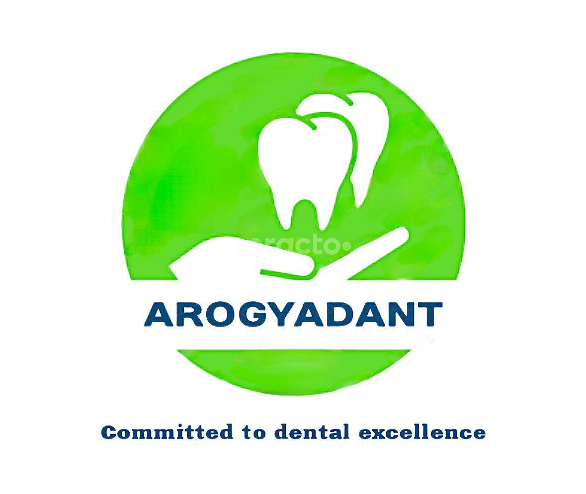Arogyadant Multi-speciality Dental Care 