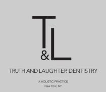 Truth and Laughter Dentistry