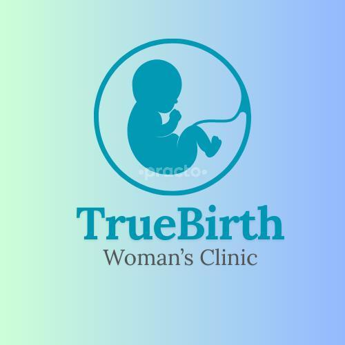 TrueBirth Woman's Clinic 