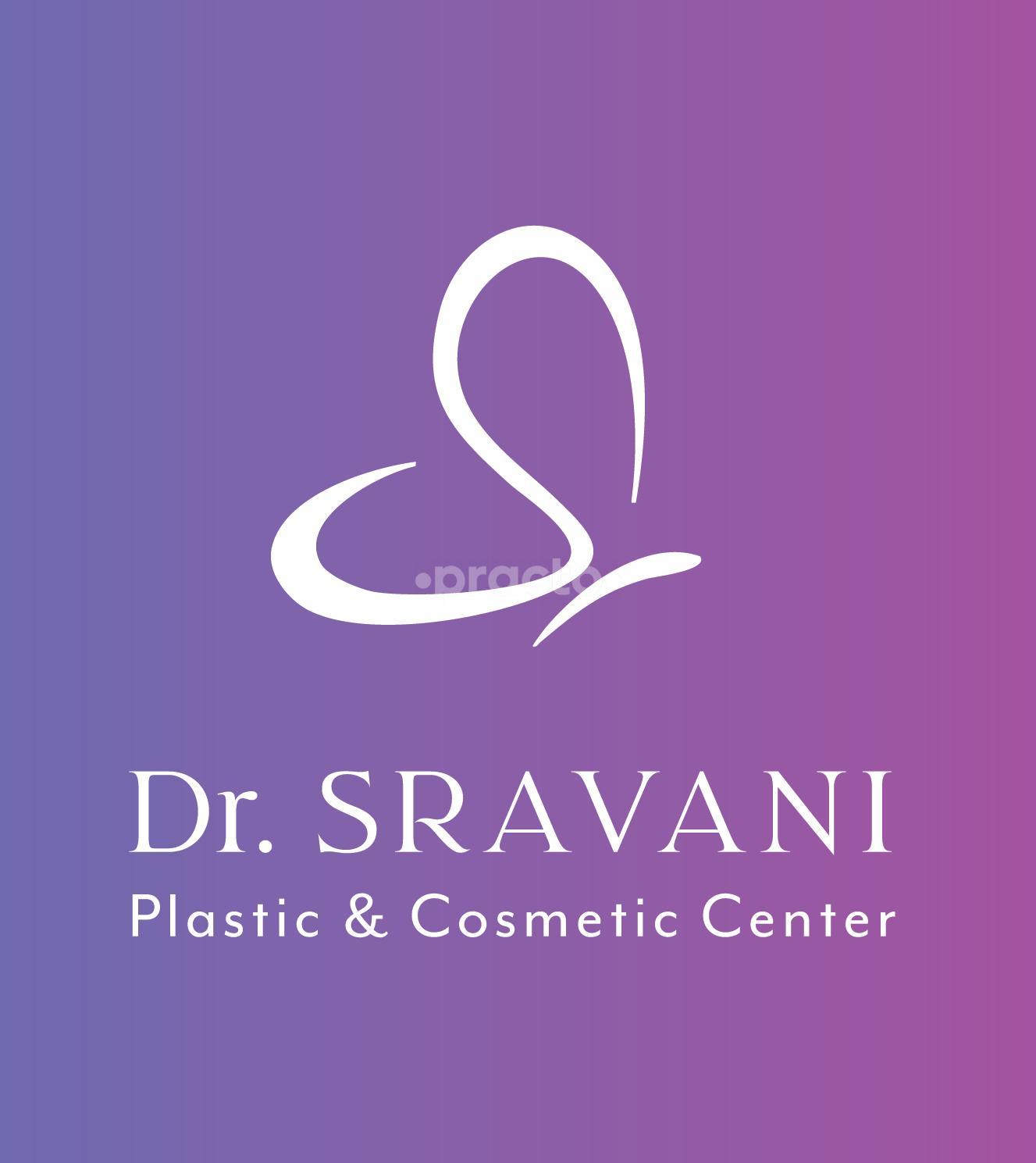 Dr Sravani Plastic And Cosmetic Center