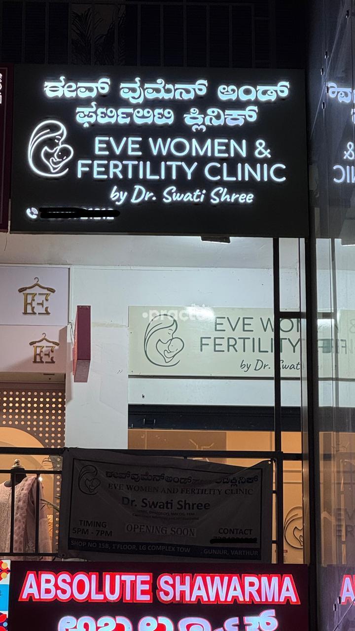 Eve Women and Fertility Clinic Gunjur Bangalore