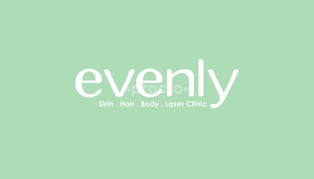 Evenly Skin Hair Body and Laser Clinic