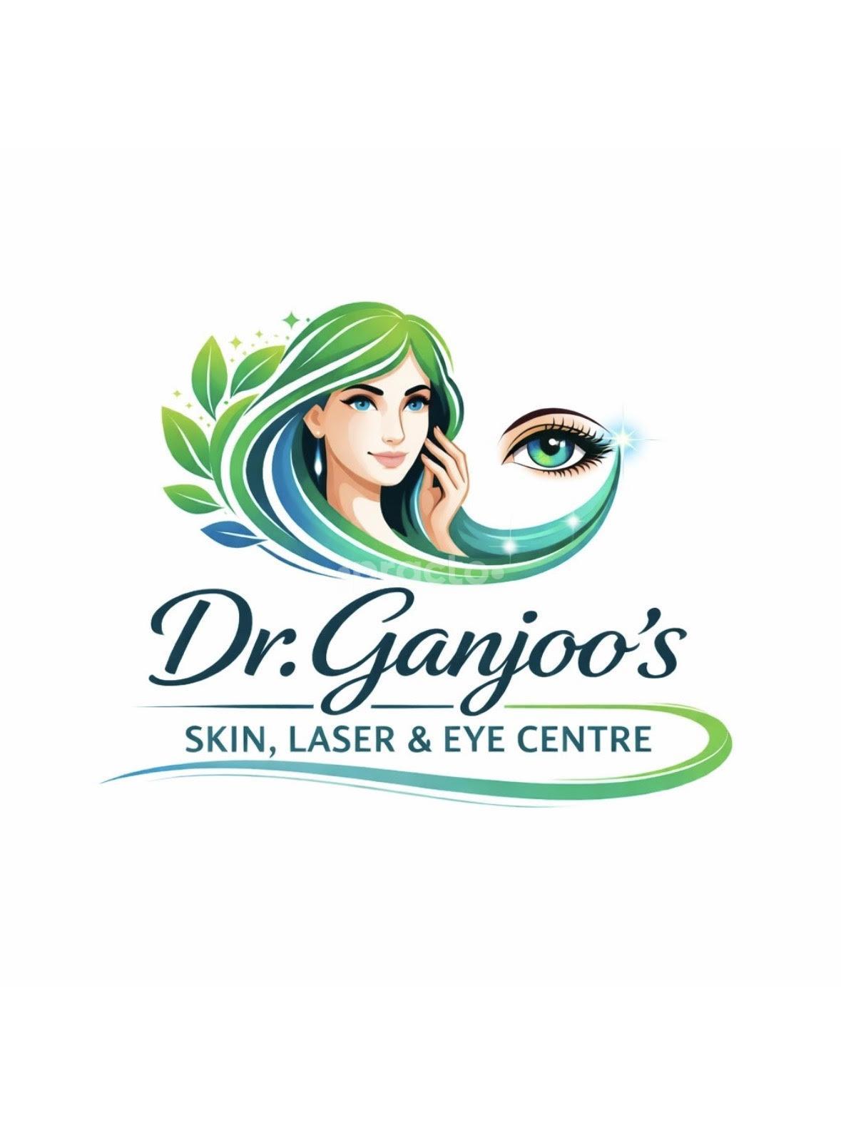 Dr. Ganjoo's Skin, Laser and Eye Centre