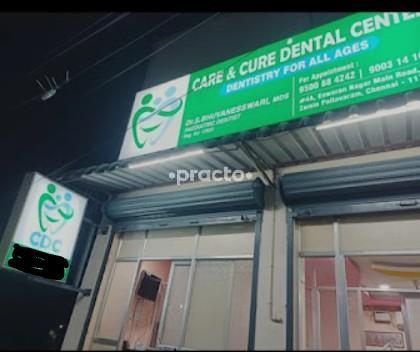 Care & Cure Dental Centre Keelkattalai Chennai