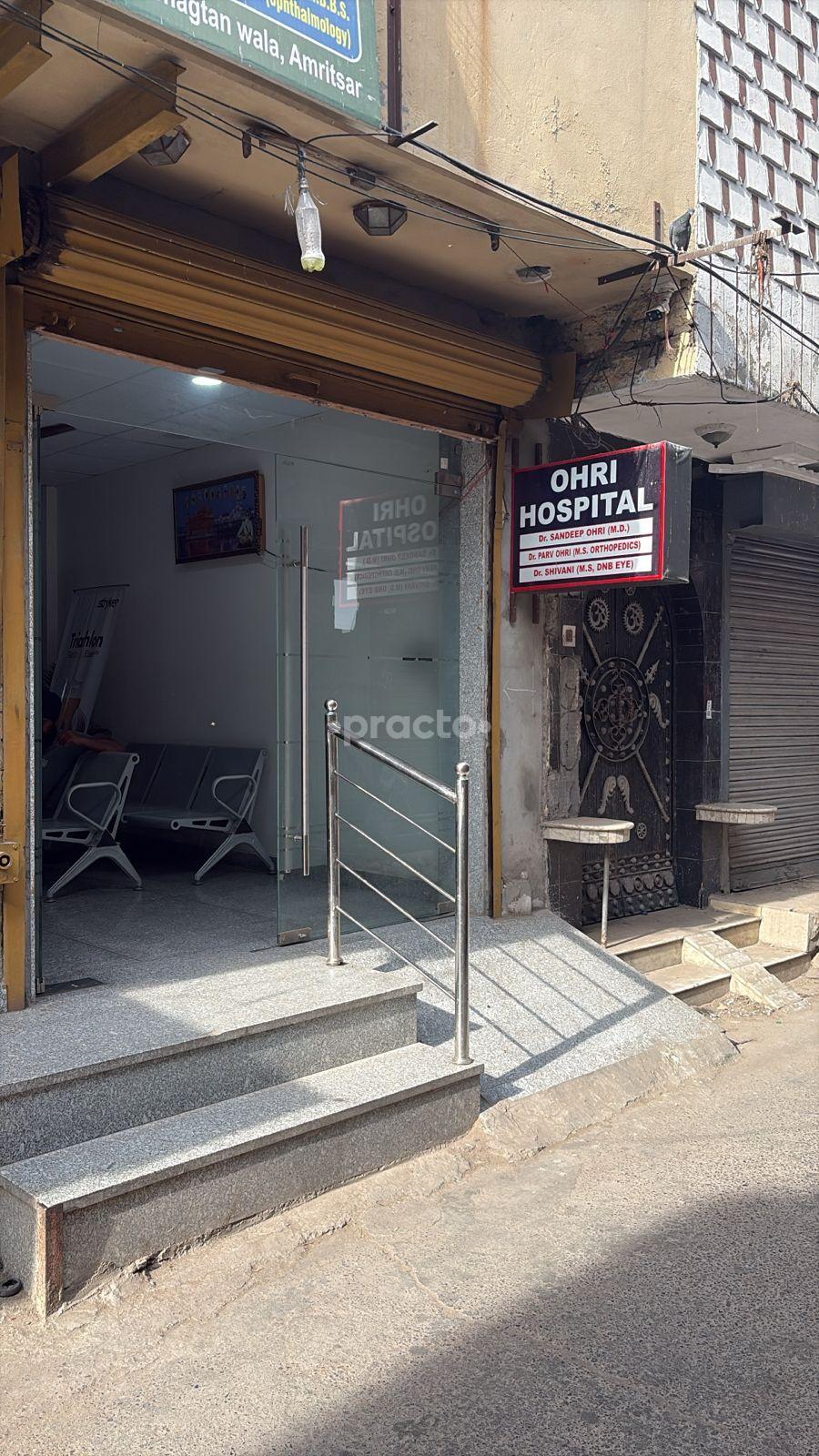 Outside Area at Ohri Hospital Bazaar Bhagtan Wala Amritsar