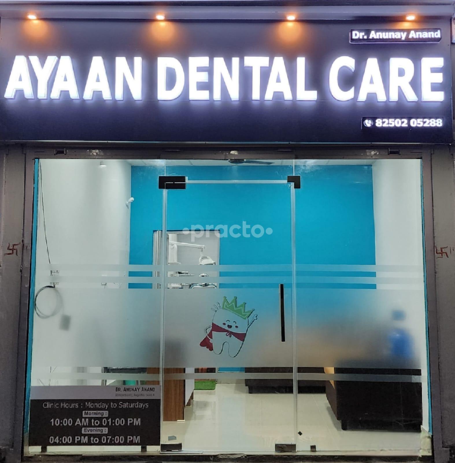 Ayaan Dental Care Braces and Implant Centre