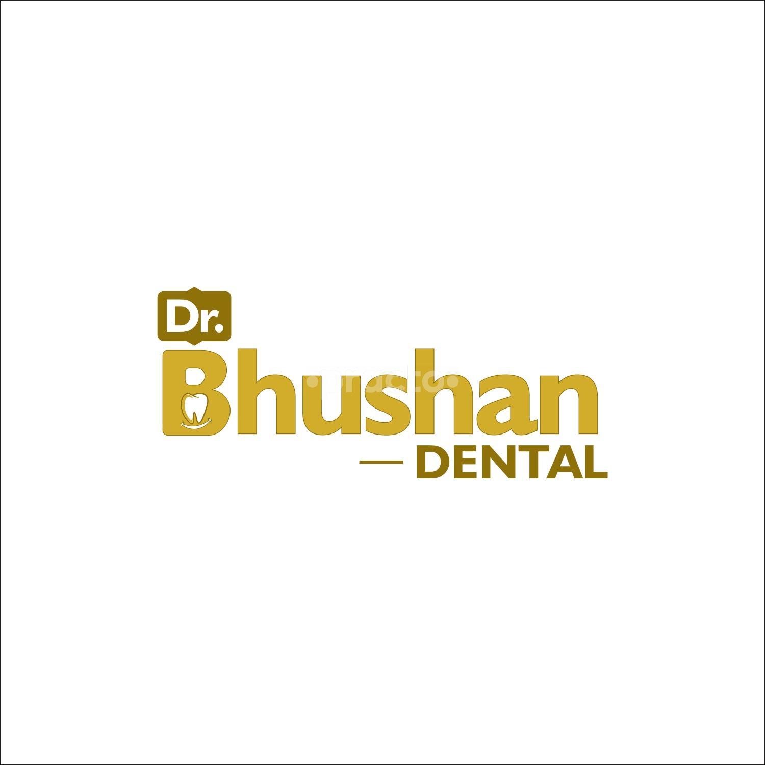 DR. BHUSHAN DENTAL