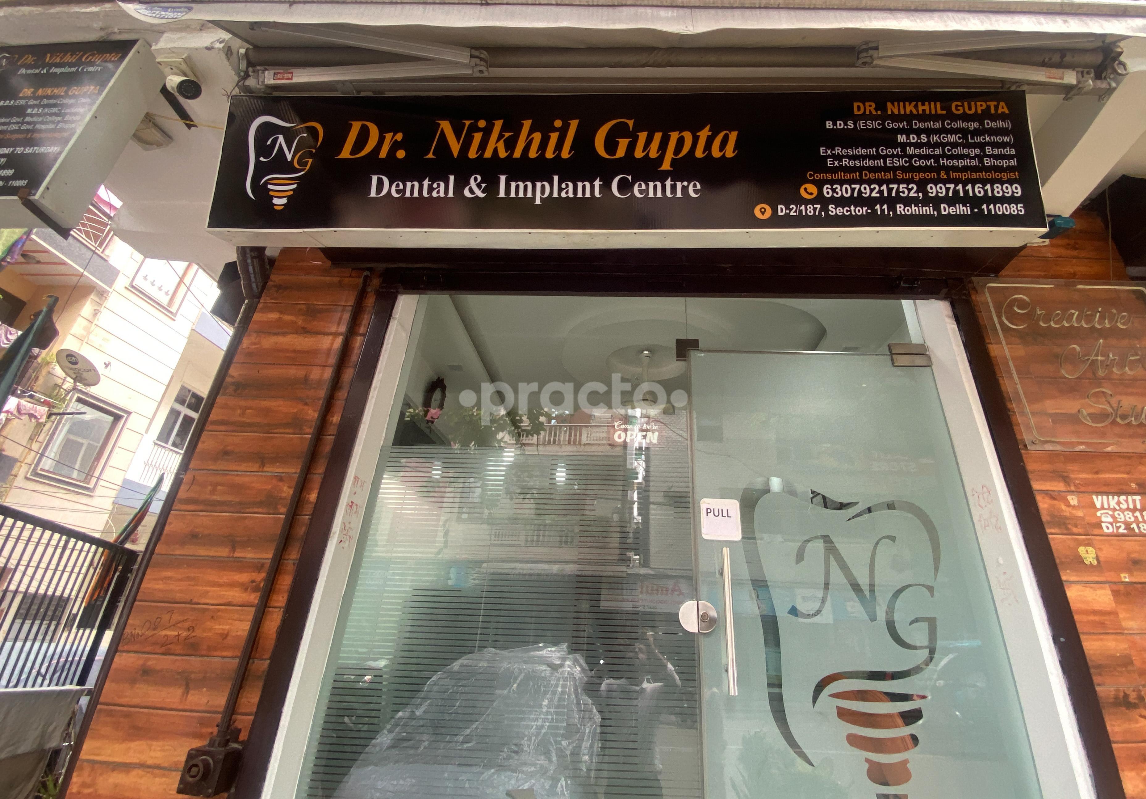 Dr. Nikhil Gupta Dental & Implant Centre Rohini Sector 11 Delhi