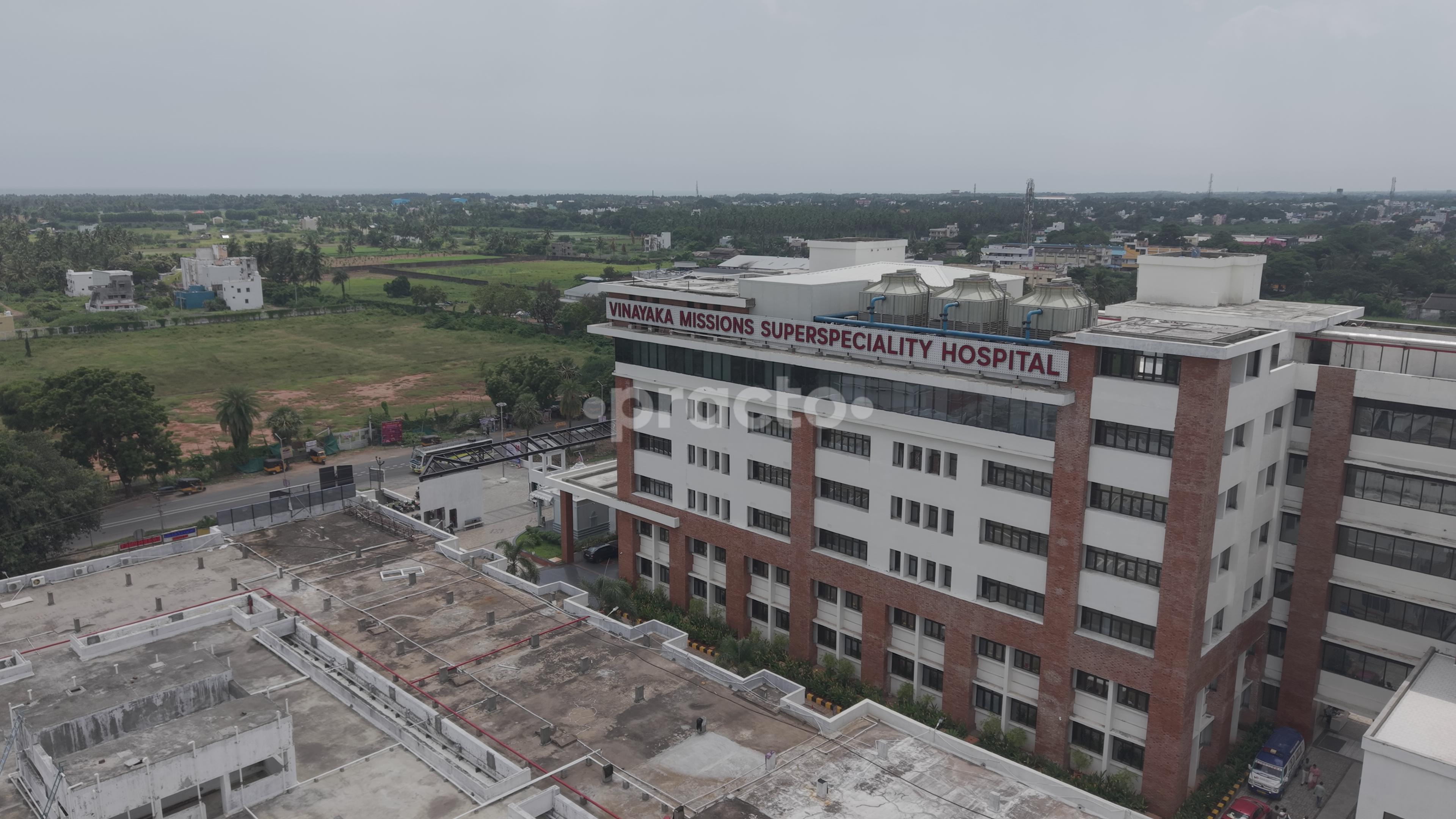 Vinayaka  Missions Superspecialitiy Hospital Kirumambakkam Puducherry