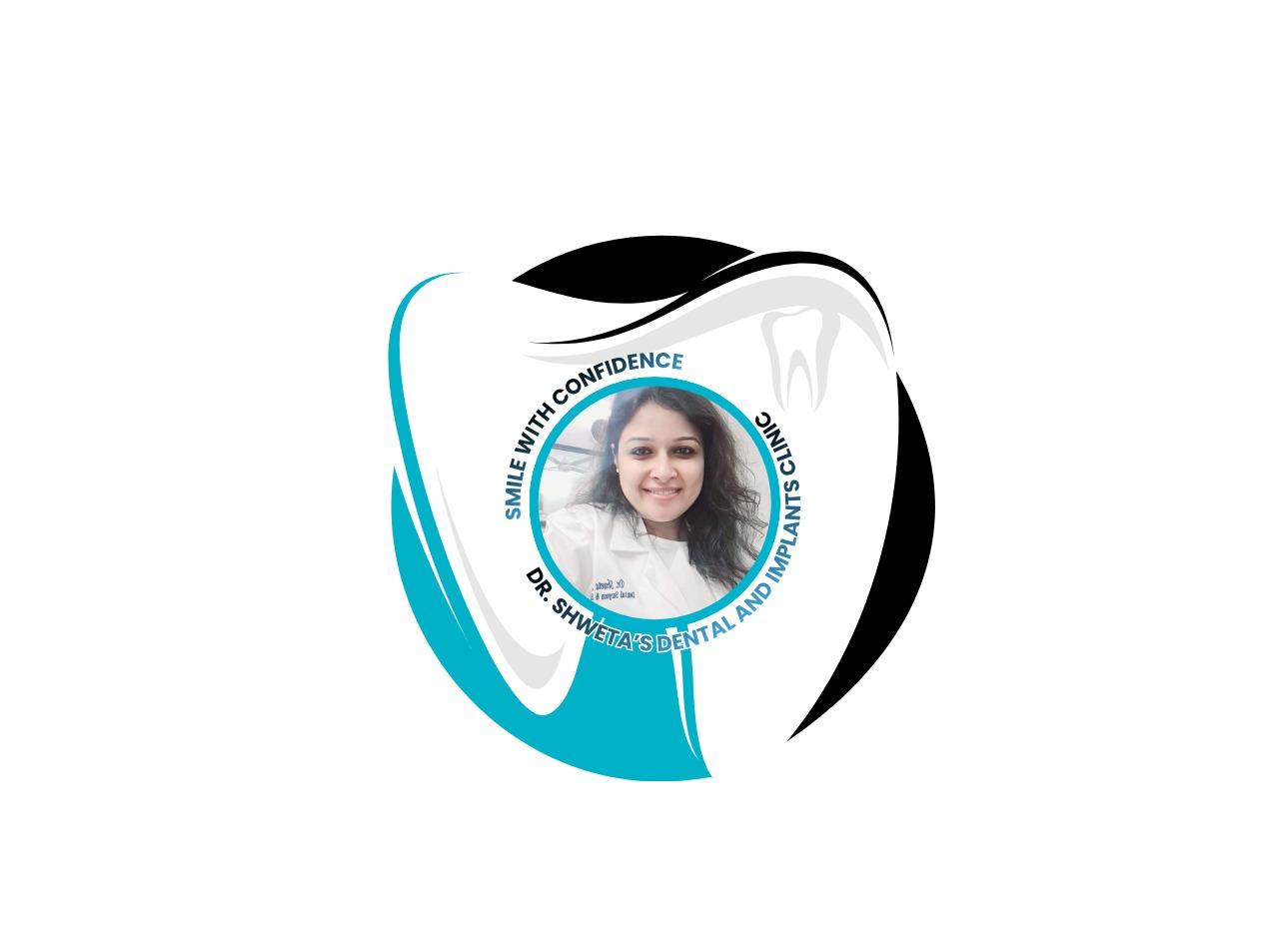 Dr. Shweta's Dental & Implants Clinic