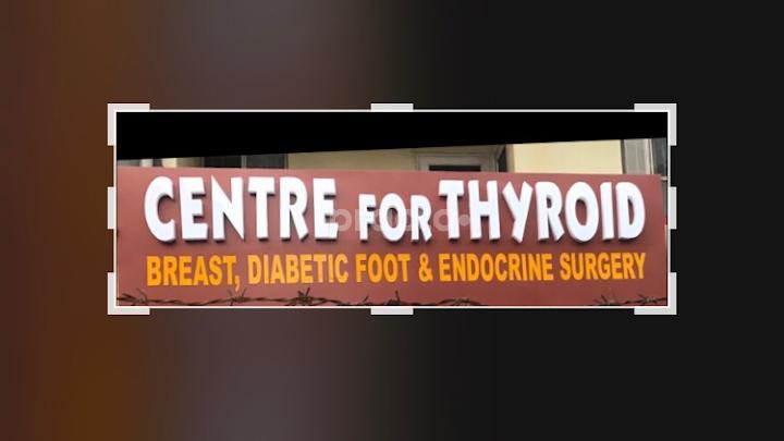 Centre For Thyroid, Breast , Diabetic Foot And Endocrine Surgery
