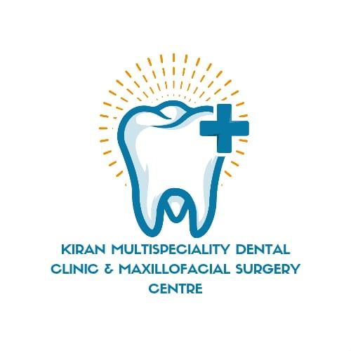 Kiran Multispeciality Dental Clinic & Maxillofacial Surgery Centre