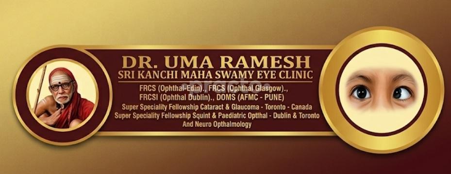 Dr uma Ramesh Sri Kanchi Maha Swamy Eye Clinic