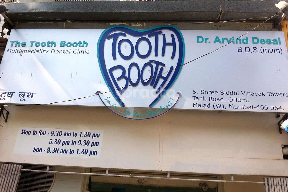 Entrance at The Tooth Booth Malad Mumbai