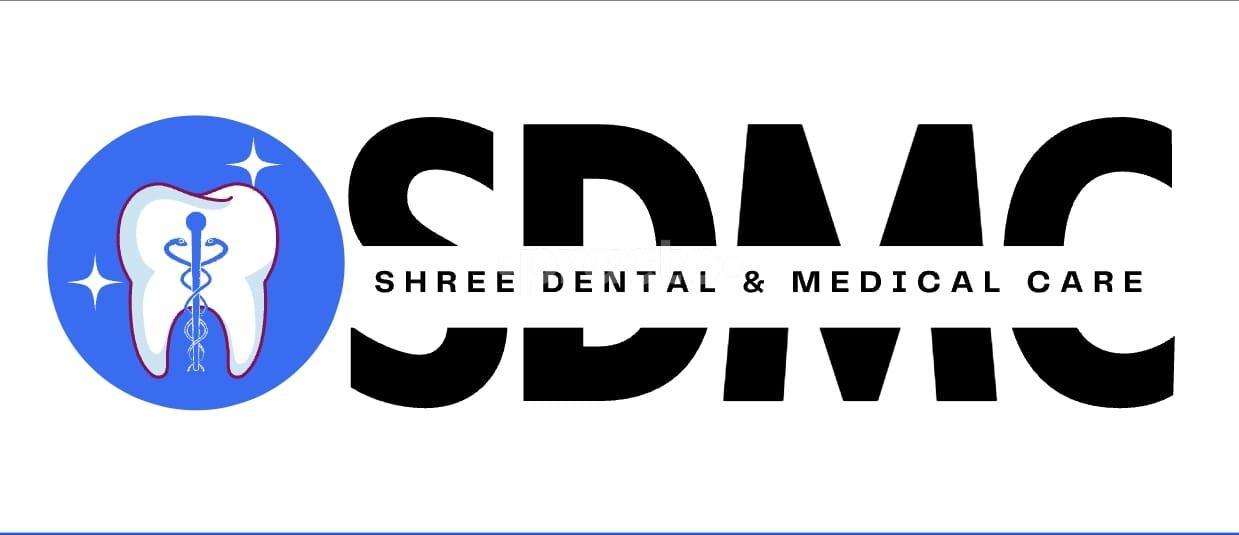Shree Dental and Medical Care