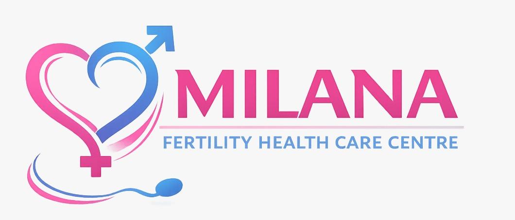 Milana Fertility Health Care Center