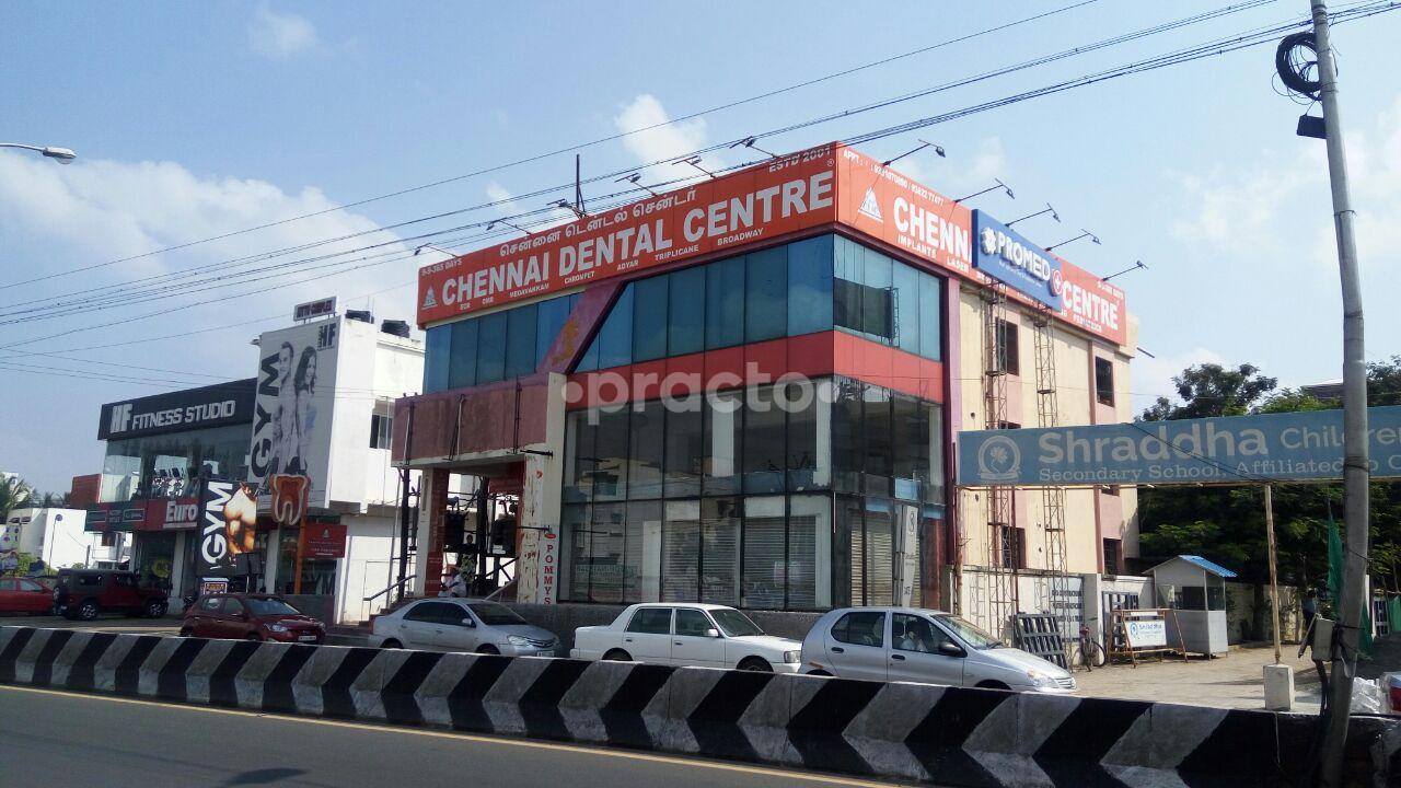 Chennai Dental Centre - Medavakkam Medavakkam Chennai