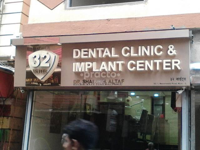 32 Whites Dental  Clinic & Implant Centre Mohammed Ali Road Mumbai