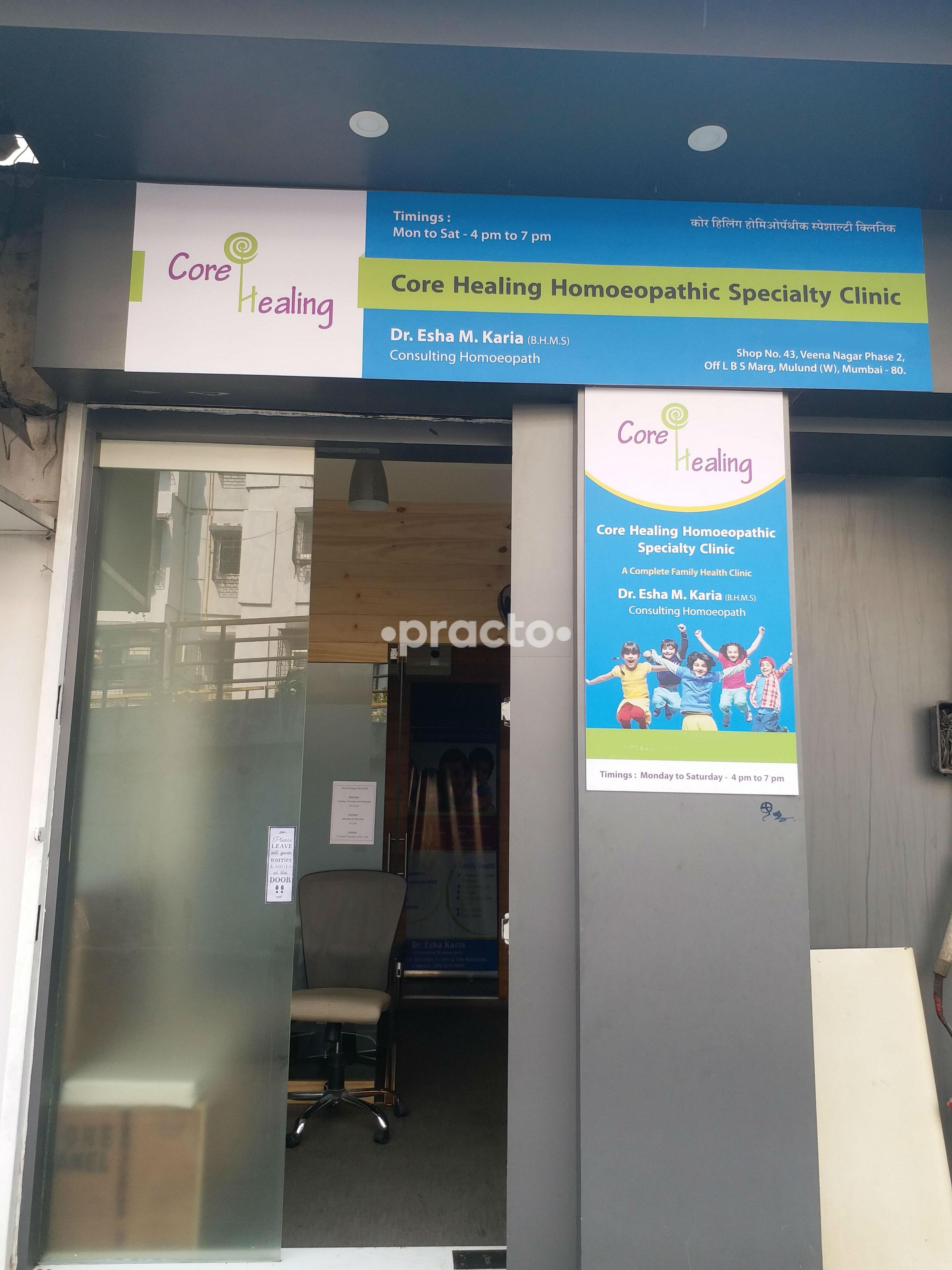 Core Healing Homoeopathic Specialty Clinic Multi Speciality