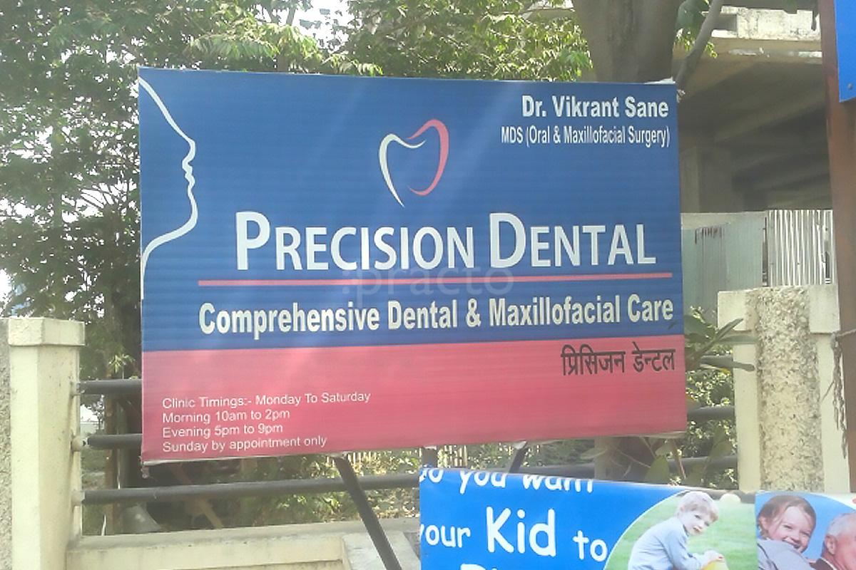 Entrance at Precision Dental Clinic Baner Pune