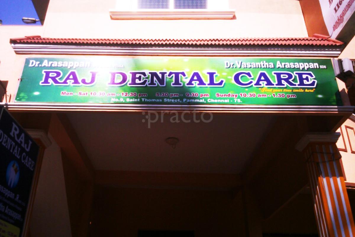 Raj Dental Care Pammal Chennai