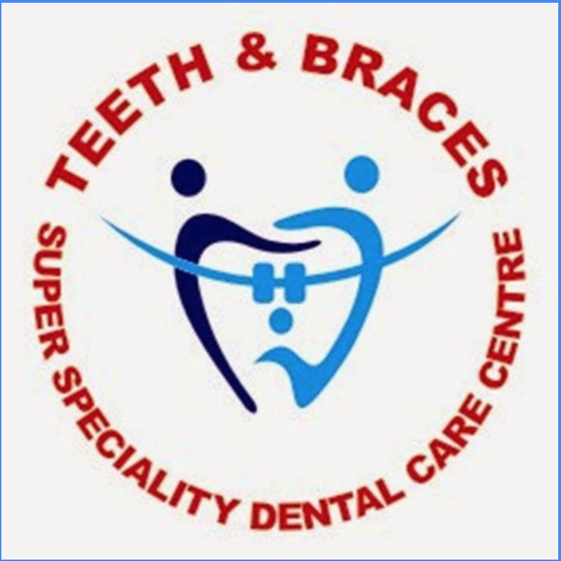 Teeth And Braces Superspeciality Dental Care Centre