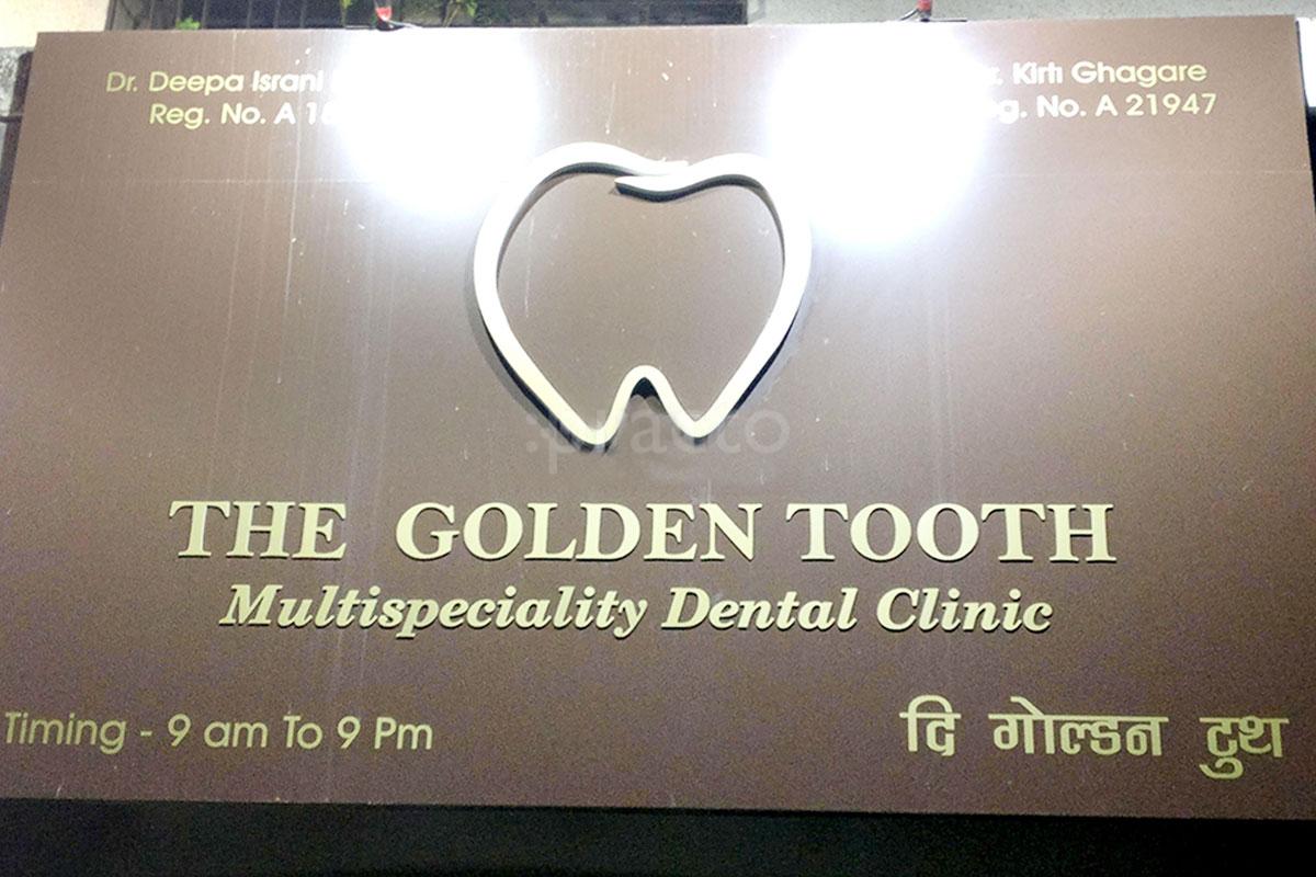 Entrance at The Golden Tooth Multispeciality Dental Clinic Thane West Thane
