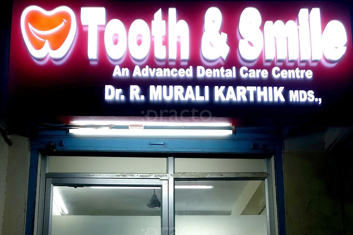 Entrance at Tooth & Smile Dental Clinic Mylapore Chennai